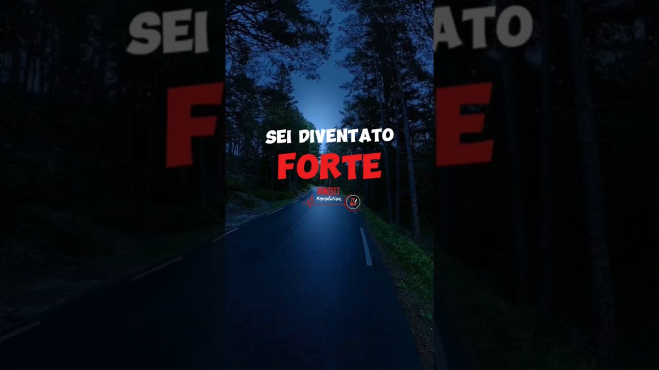 La Vita ti ha reso Forte | 🎙️ Mindset Revolution. #motivazione #autostima #forte