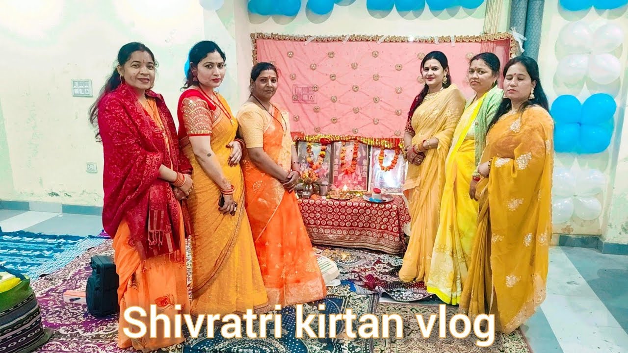 Mahashivratri Kirtan & Puja | My Daily Routine Vlog | Sarasvati Vlogs.🙏