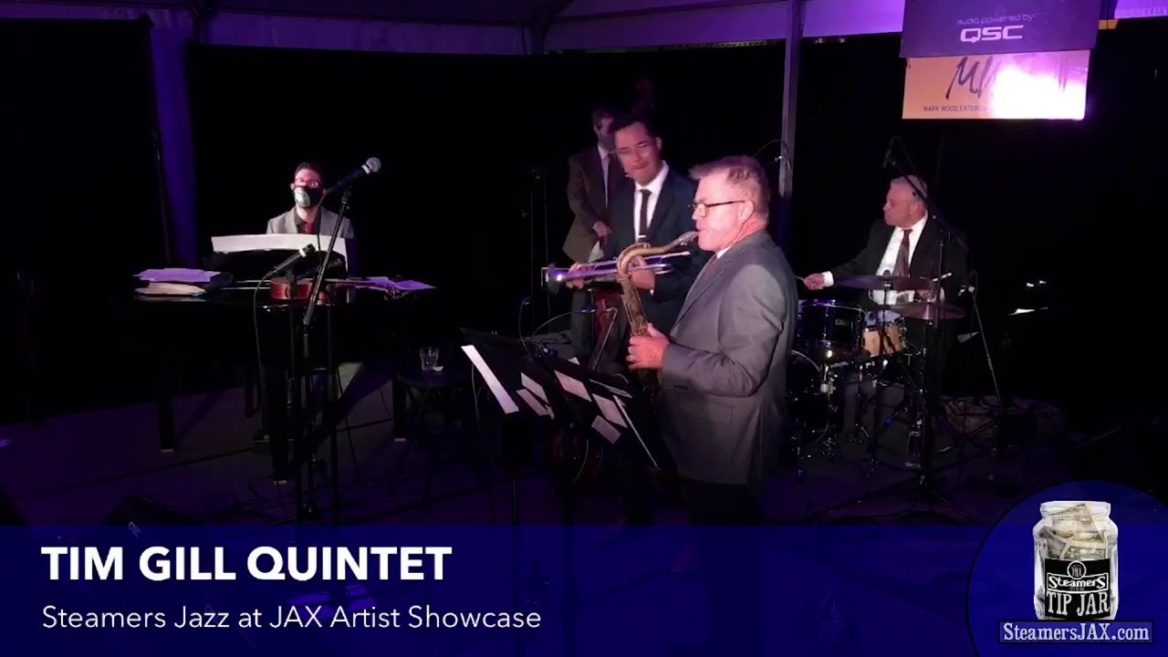 REMEMBERING TIM GILL | Steamers Jazz at JAX