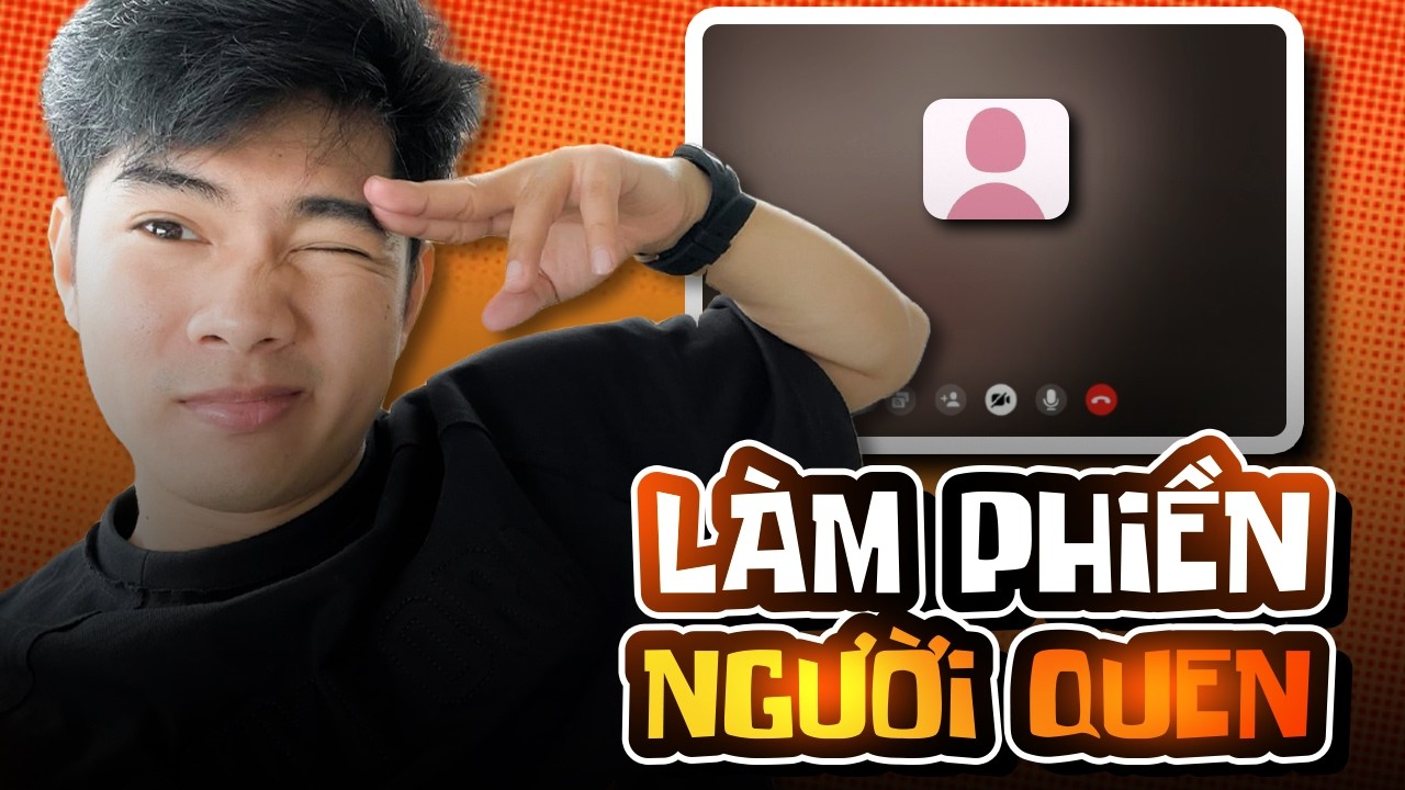 CHUYÊN MỤC LÀM PHIỀN NGƯỜI QUEN CÙNG CLEAR