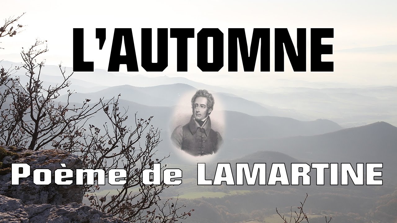 L'automne - Po&egrave;me de LAMARTINE