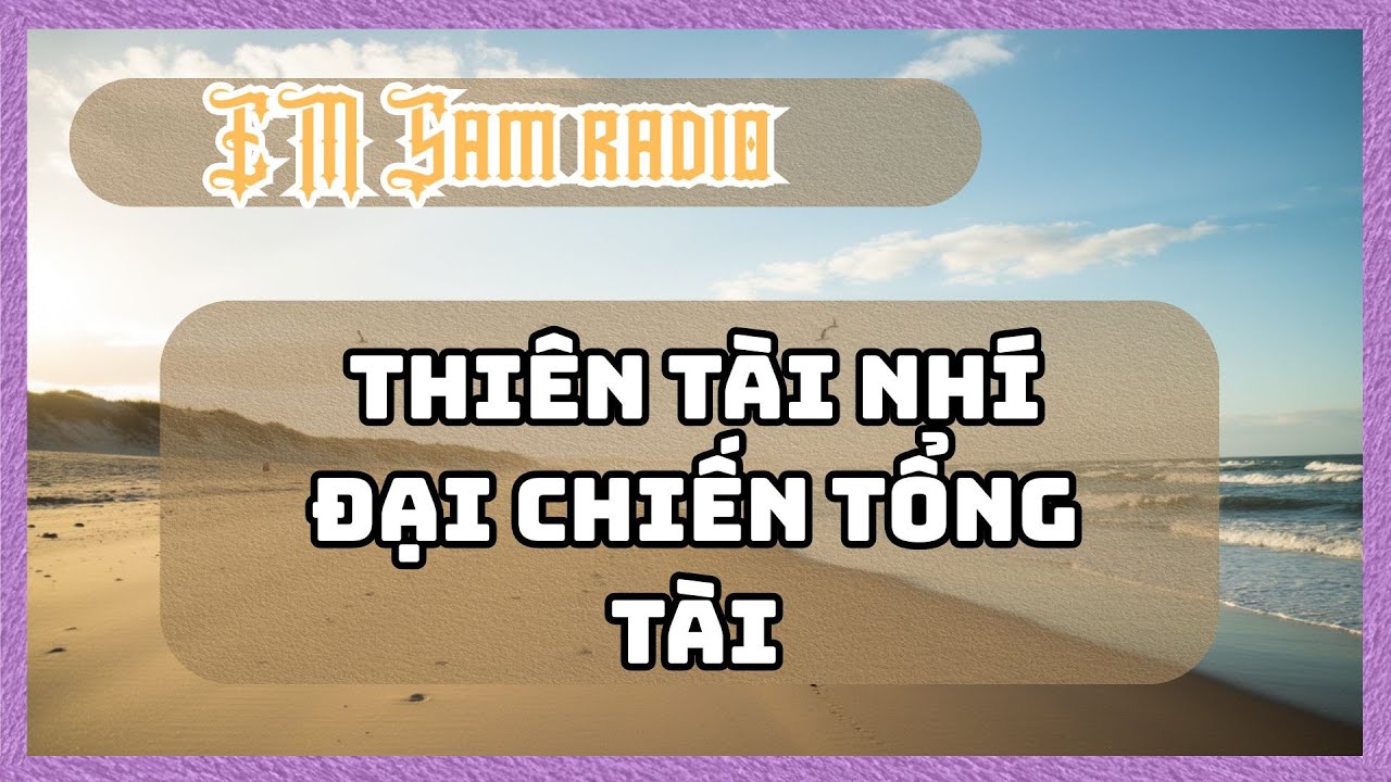 Thiên Tài Nhí Đại Chiến Tổng Tài