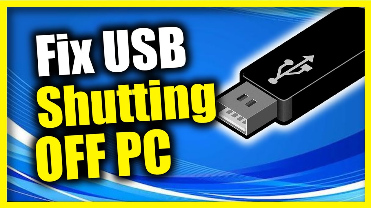 How to Stop USB devices shutting off on Windows 10 or 11 PC