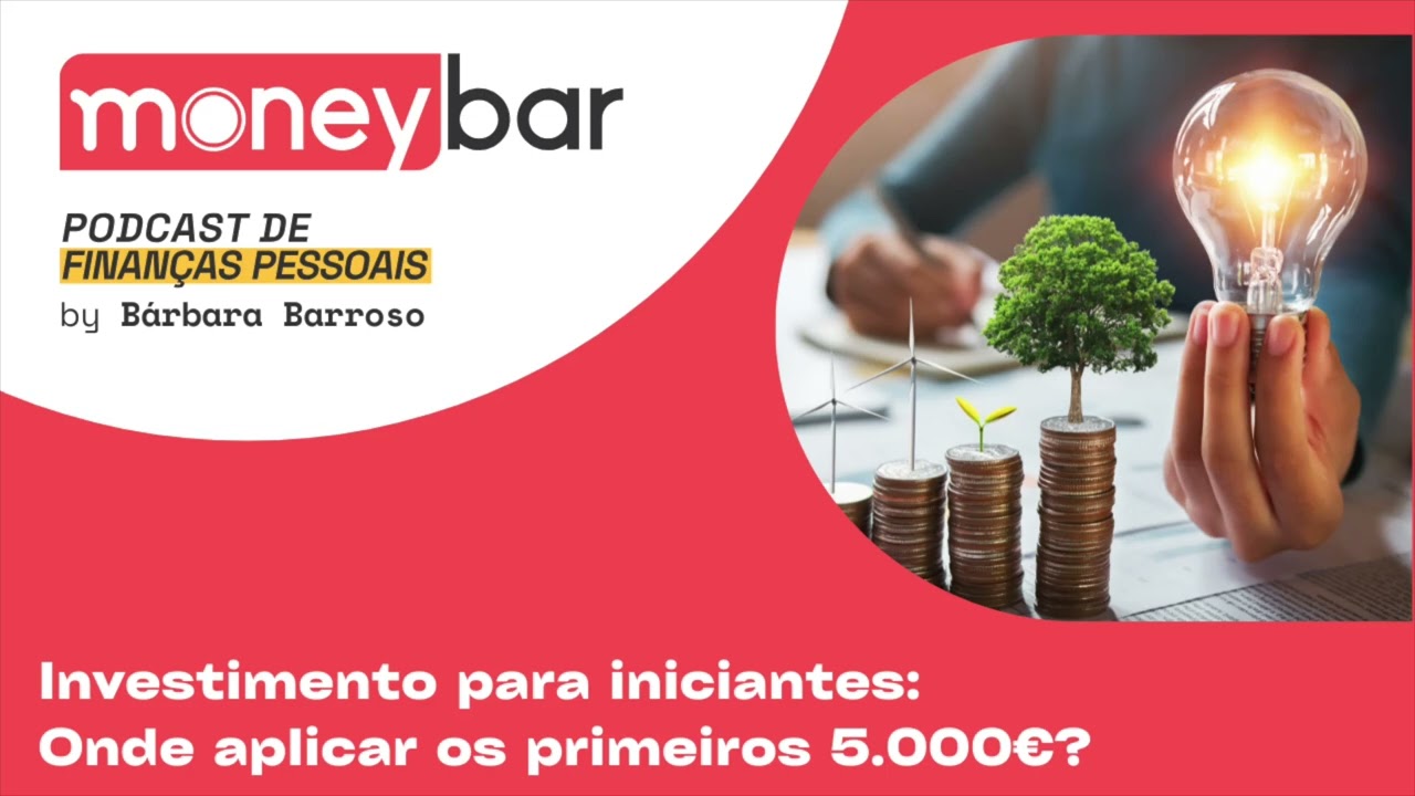 Investimento para iniciantes: Onde aplicar os primeiros 5.000&euro;?