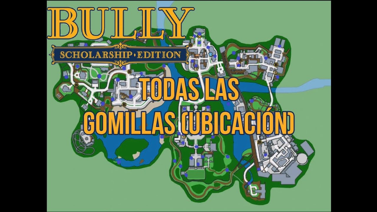 Todas las Gomillas (ubicación) Bully: scholarship Edition