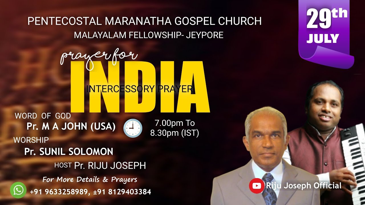 Pr. M A John & Pr. Sunil Solomon @ Prayer For India, Malayalam Meeting