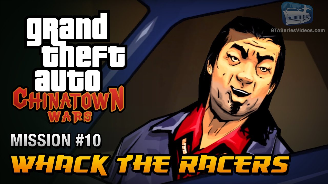 GTA Chinatown Wars - Mission #10 - Whack the Racers