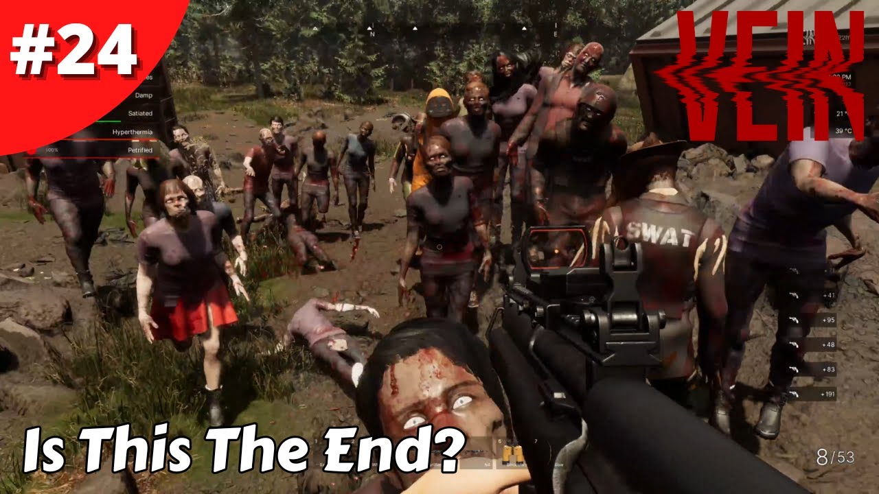 Every Time I Go Looting This Happens And It's Big One - VEIN - #24 - Gameplay