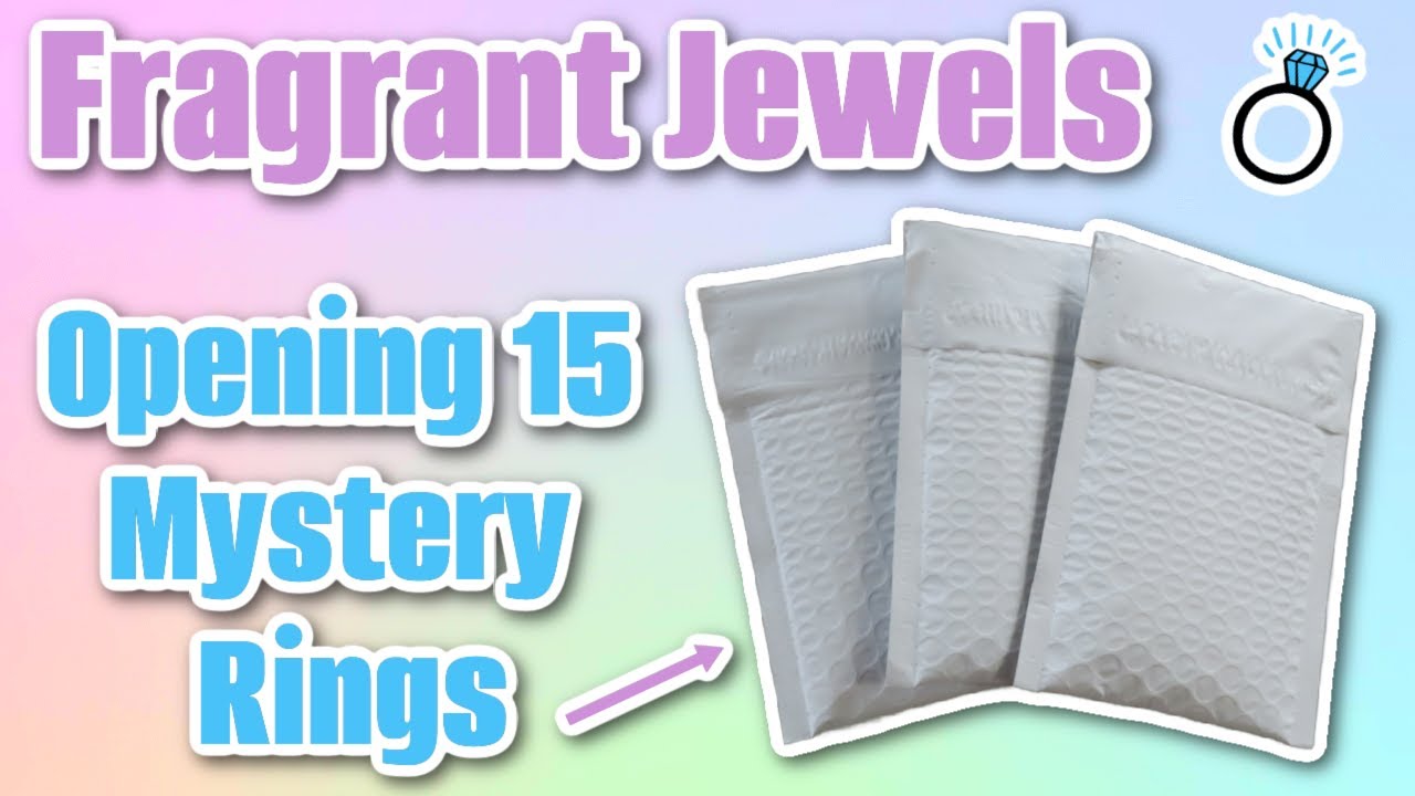 The End of Fragrant Jewels Rewards?? Opening Sterling Silver Mystery Ring Bags!