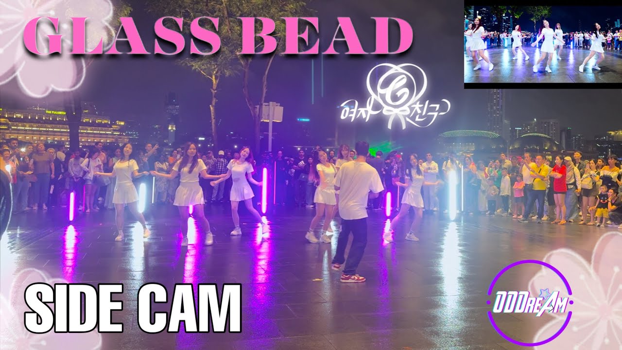 【KPOP IN PUBLIC | SIDE CAM】GFRIEND(여자친구) ‘Glass bead(유리구슬)‘ | Dance cover by ODDream from Singapore