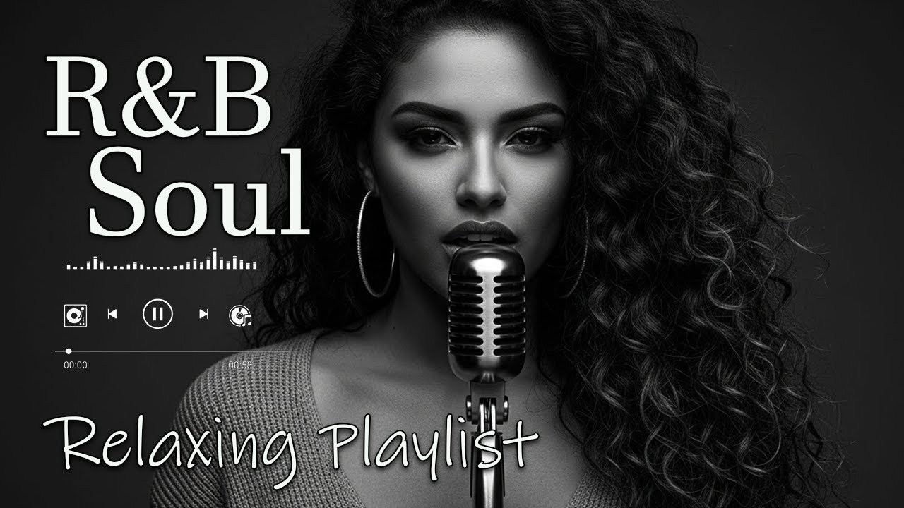【R&B Soul】Relaxing Chill Playlist &ndash; Smooth Vocals & Deep Grooves