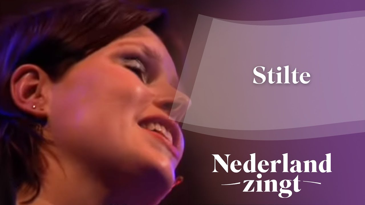 Nederland Zingt: Stilte