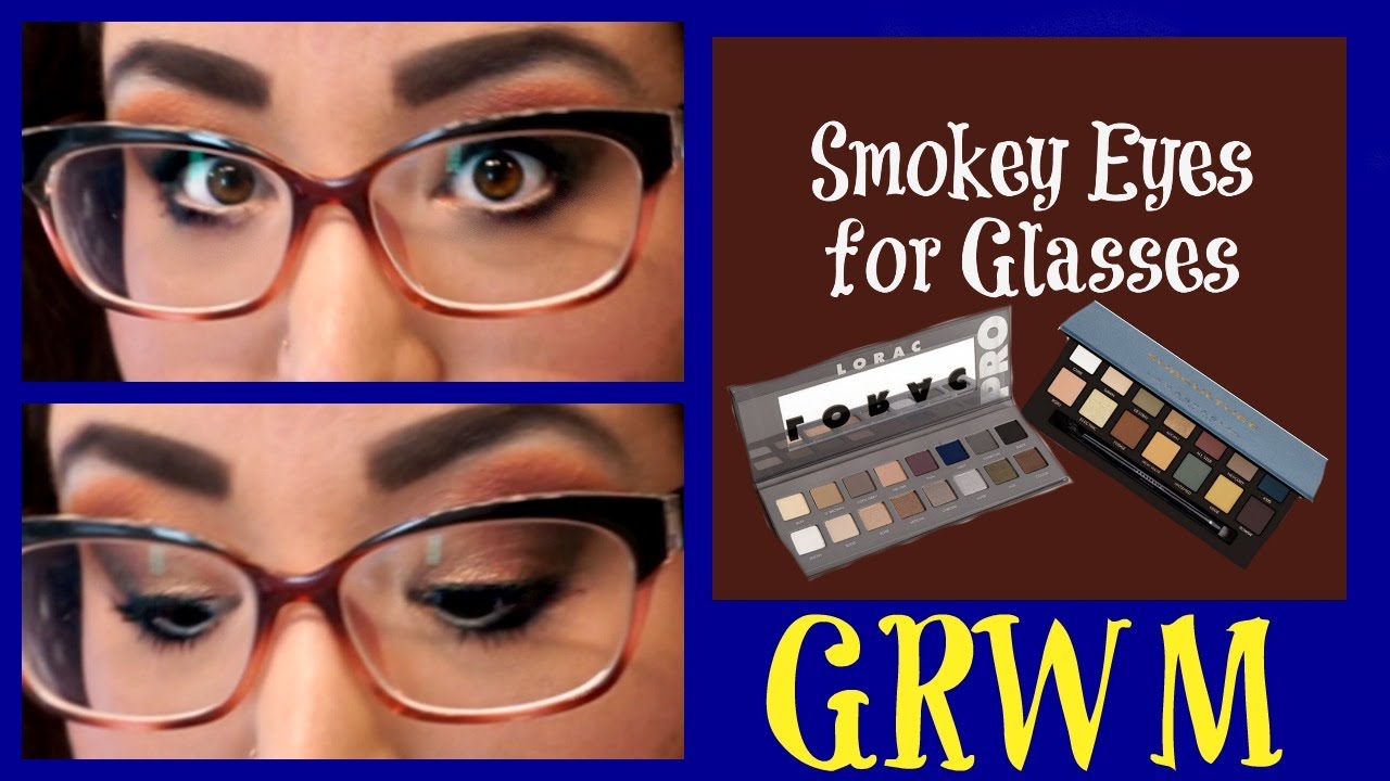 GRWM | Smokey Eyes for Glasses | ABH Subculture | LORAC PRO 2 | Pan That Palette
