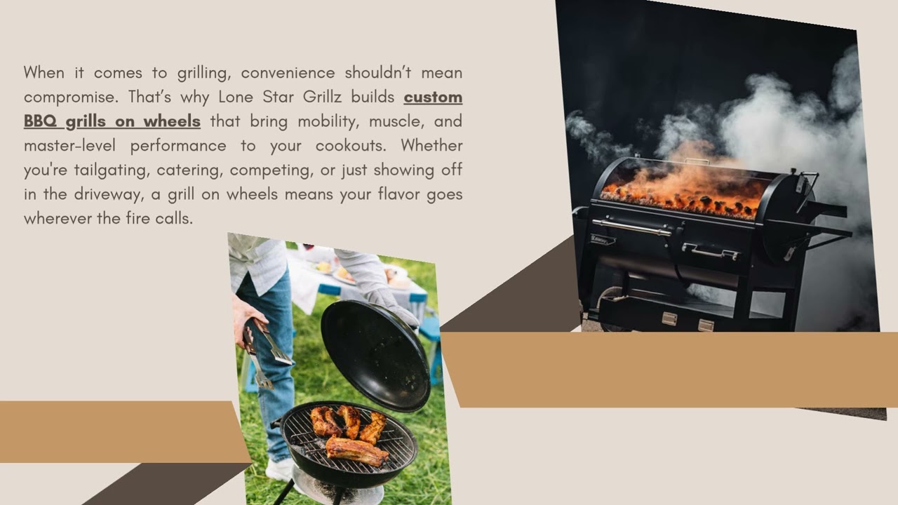 Built to Roll, Born to Grill: Custom BBQ Grills on Wheels by Lone Star Grillz