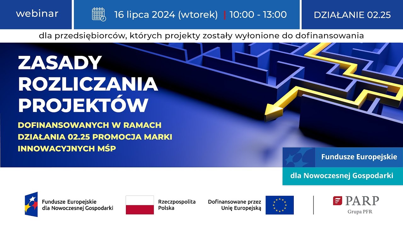 Zasady rozliczania projektów w ramach działania 02.25 Promocja marki innowacyjnych MŚP