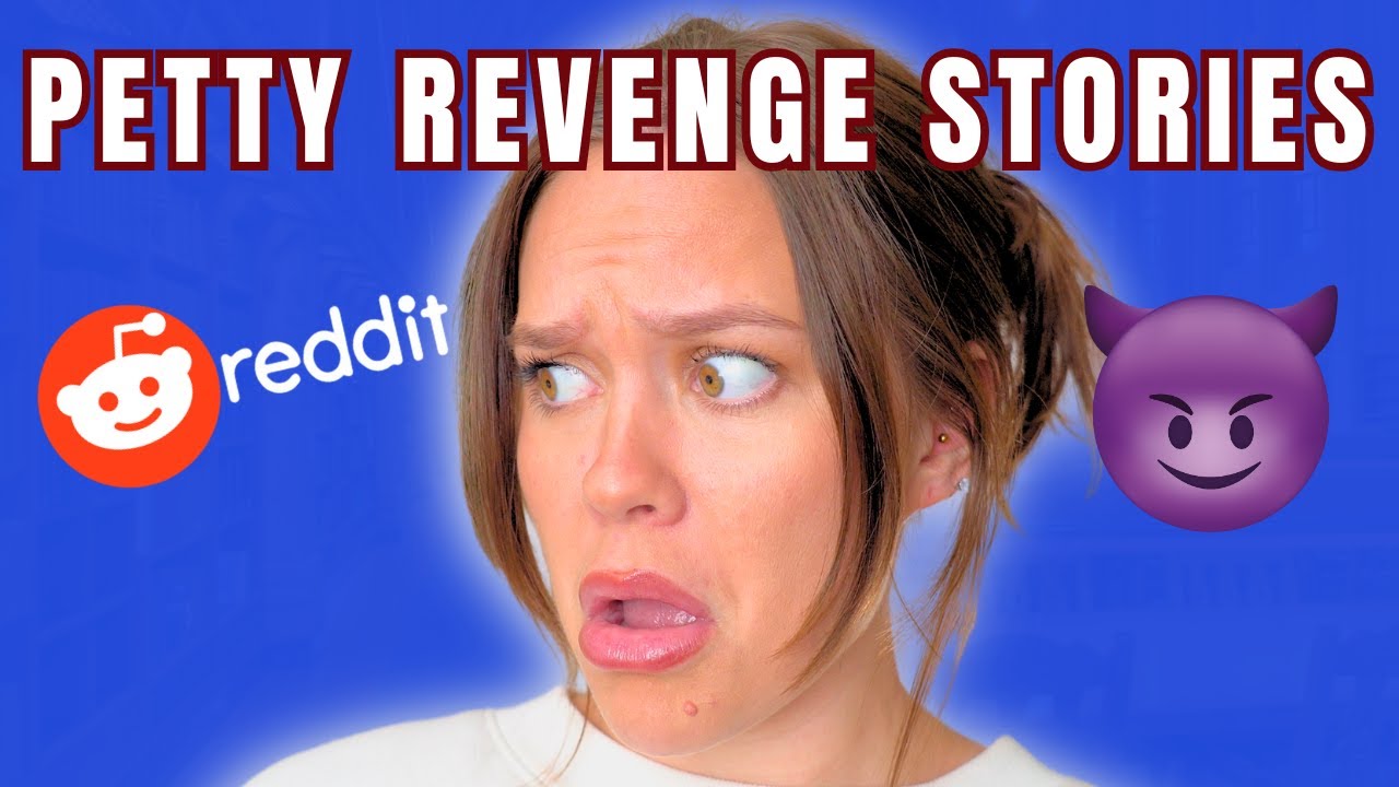 r/petty revenge is insane | reddit readings