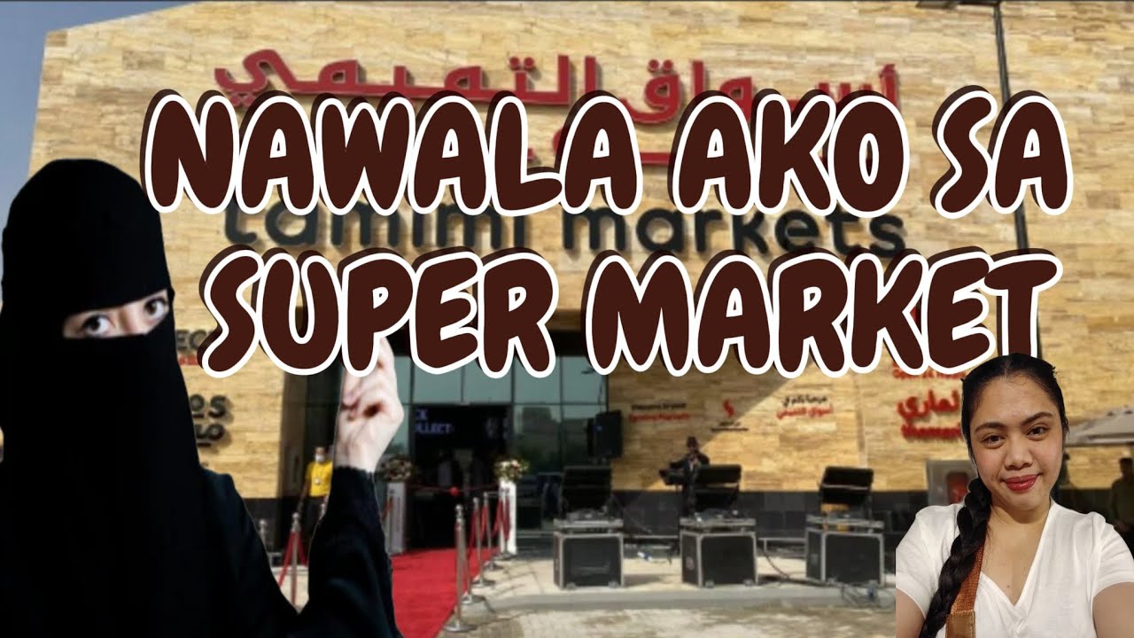 NAWALA AKO SA SUPER MARKET DITO SA SAUDI ARABIA #domestichelpers#kadama #minivlog #saudijobs #tamimi