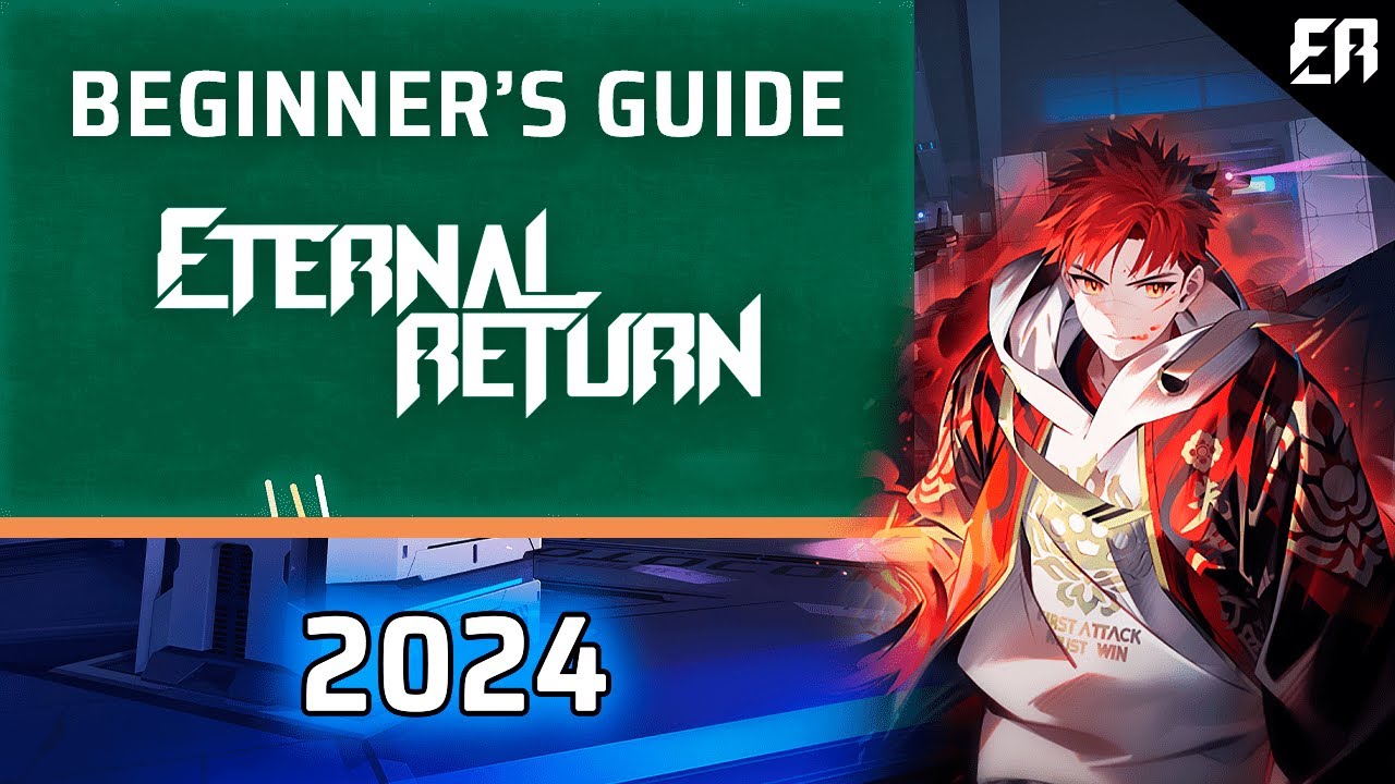 ULTIMATE Beginner's Guide to Eternal Return