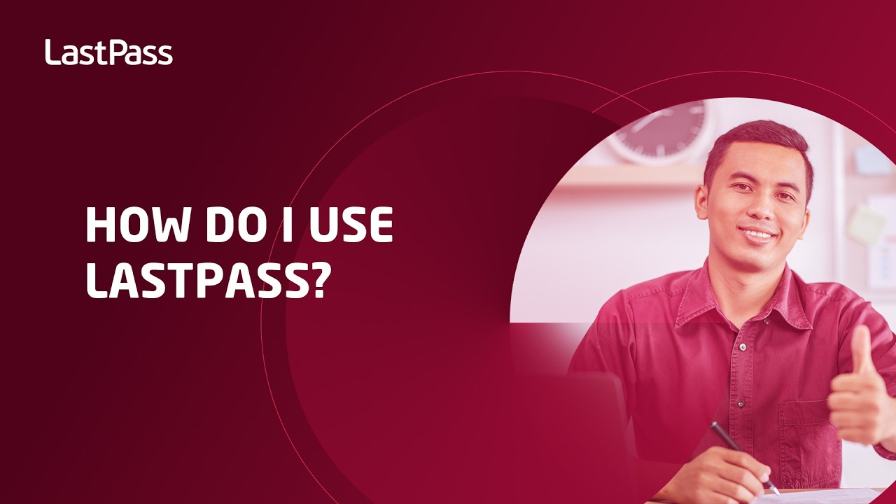 Как пользоваться LastPass?