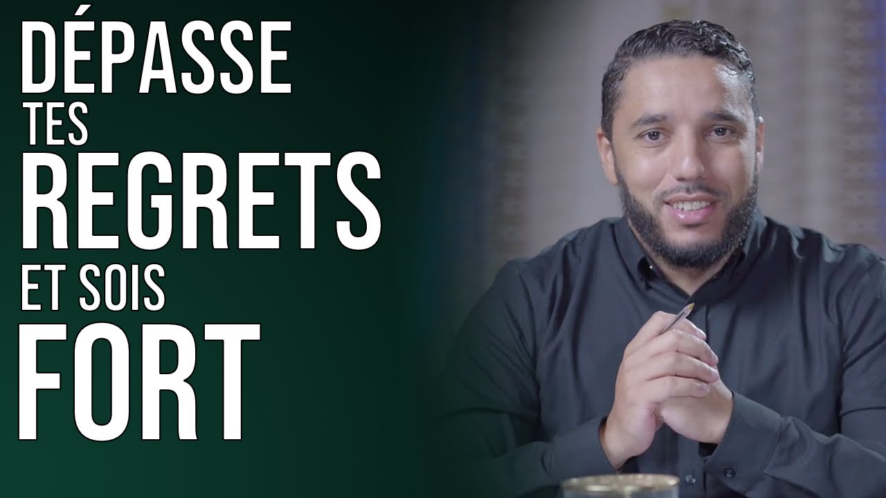 Dépasse tes regrets et sois fort(e)