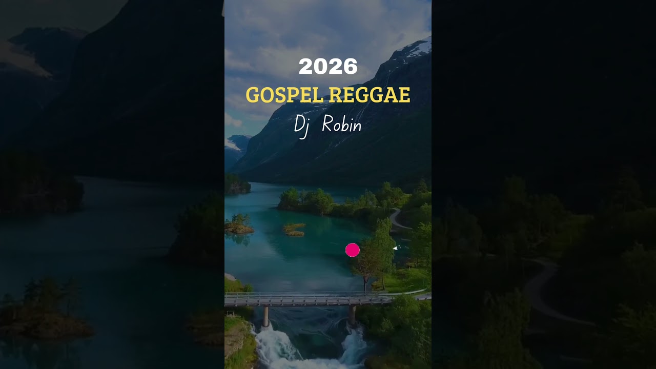 GOSPEL REGGAE dj Robin 2026
