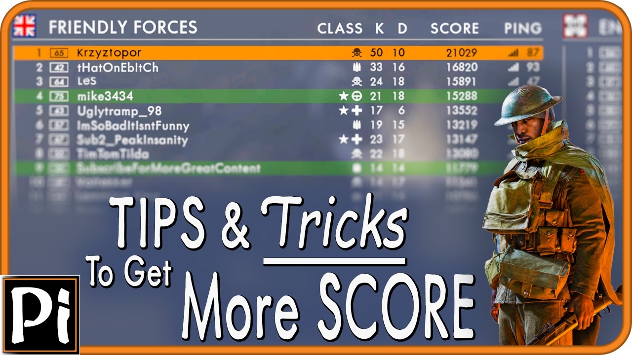 How to Top the Scoreboard in BF1! - Tips and Tricks to Get More Score