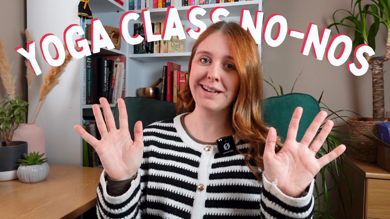 5 things your yoga teacher does NOT want to see in class... | Yoga Class No-nos