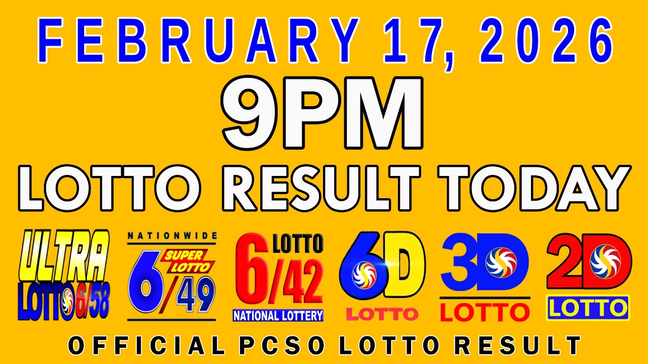 9pm Lotto Result Today PCSO February 17 2026