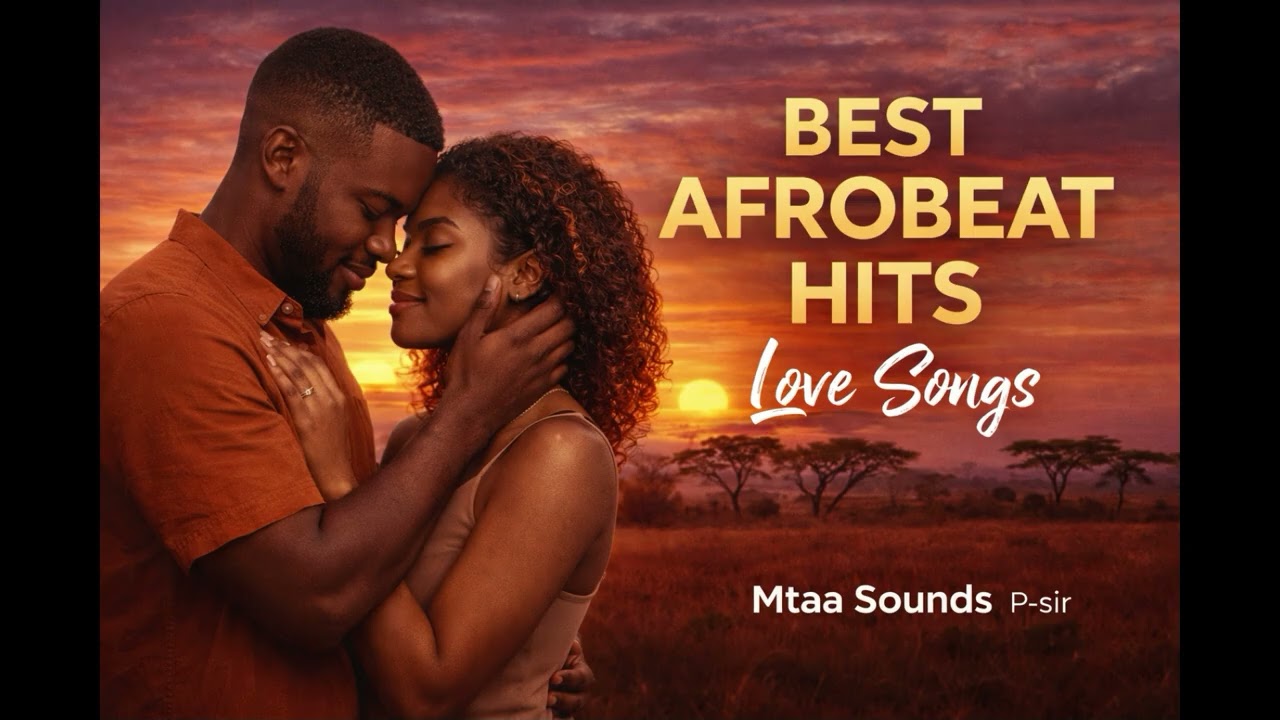 Best Afrobeat Love Songs 2026 💕 Romantic Afrobeat Mix | Mtaa Sounds P-sir