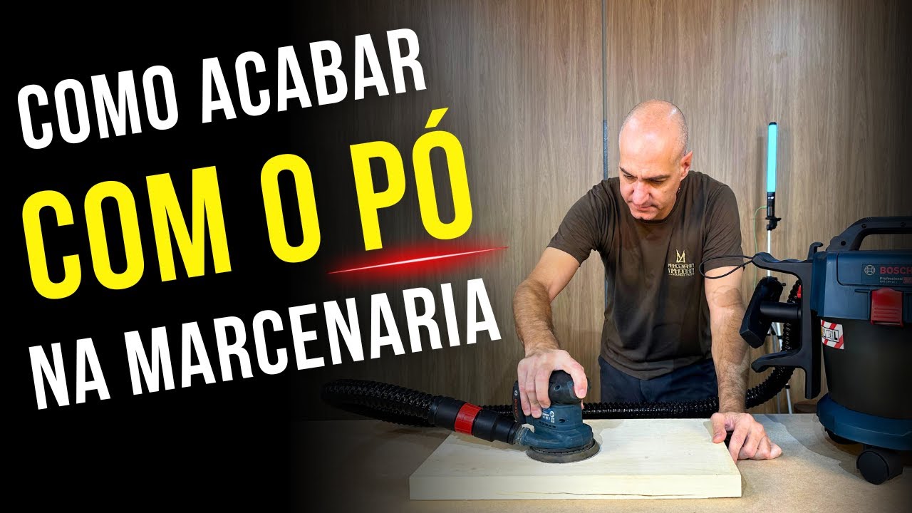 Como acabar com o PÓ na MARCENARIA de uma vez por todas