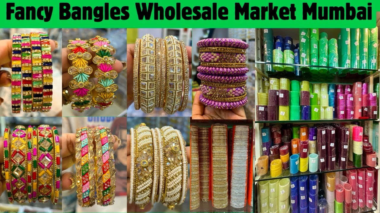 Fancy Bangles Wholesale Market Mumbai Malad Bangles Wholesaler Bridal Chura Metal Bangles Ad Bangle