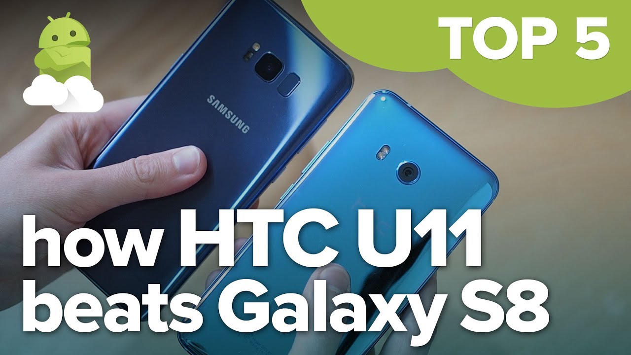 Top 5 things HTC U11 does better than the Galaxy S8