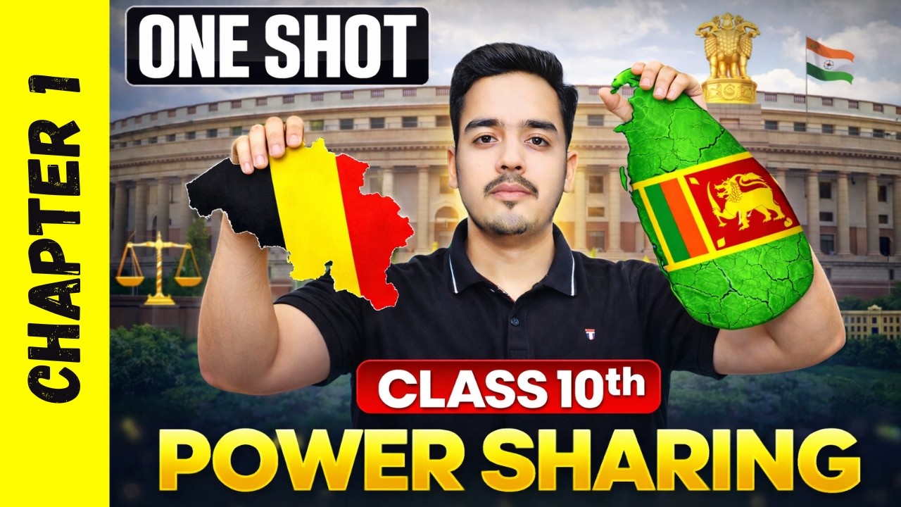 Power Sharing One Shot | Civics Class 10