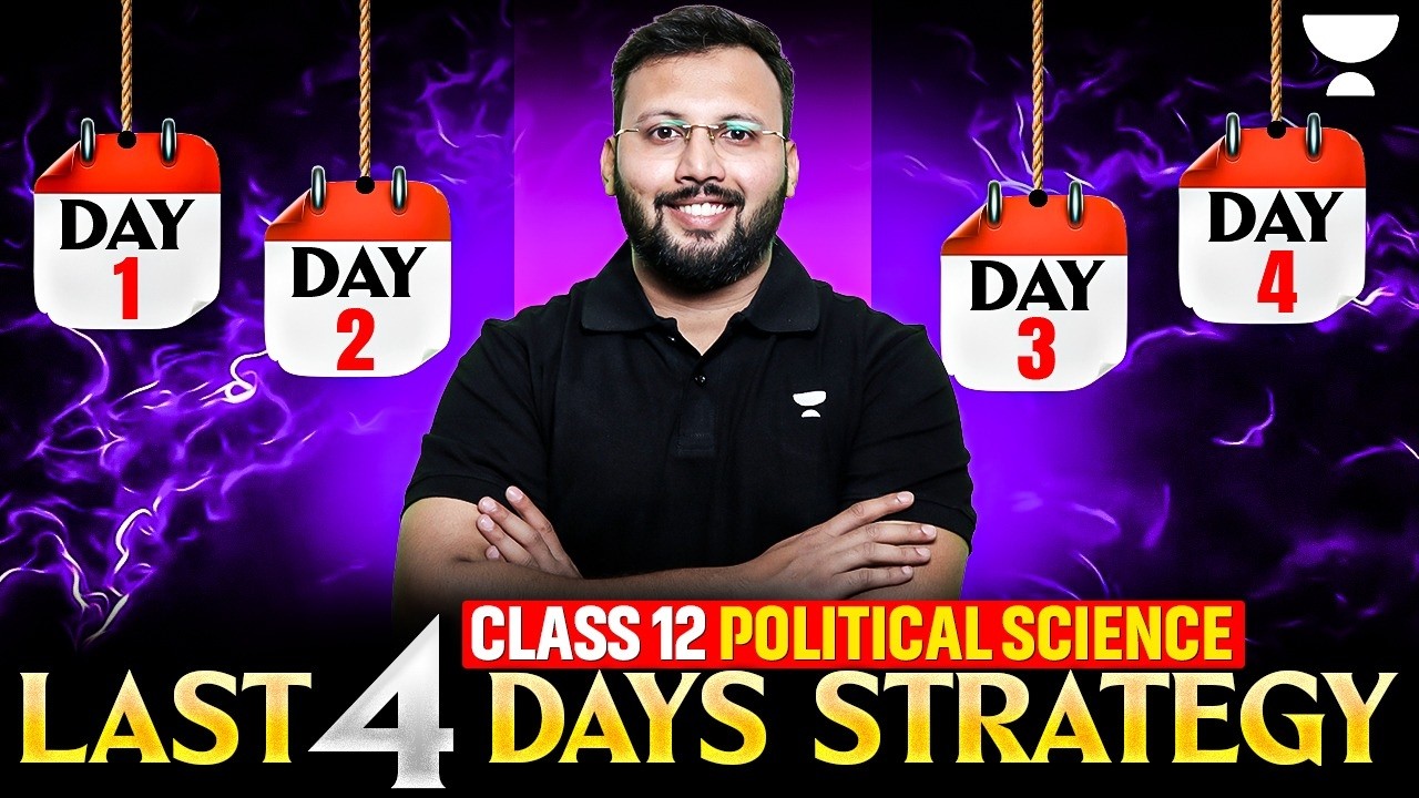 Class 12 Political Science | Last 4 Days Complete Strategy 🔥 | Boards 2026 | By Moin Sir