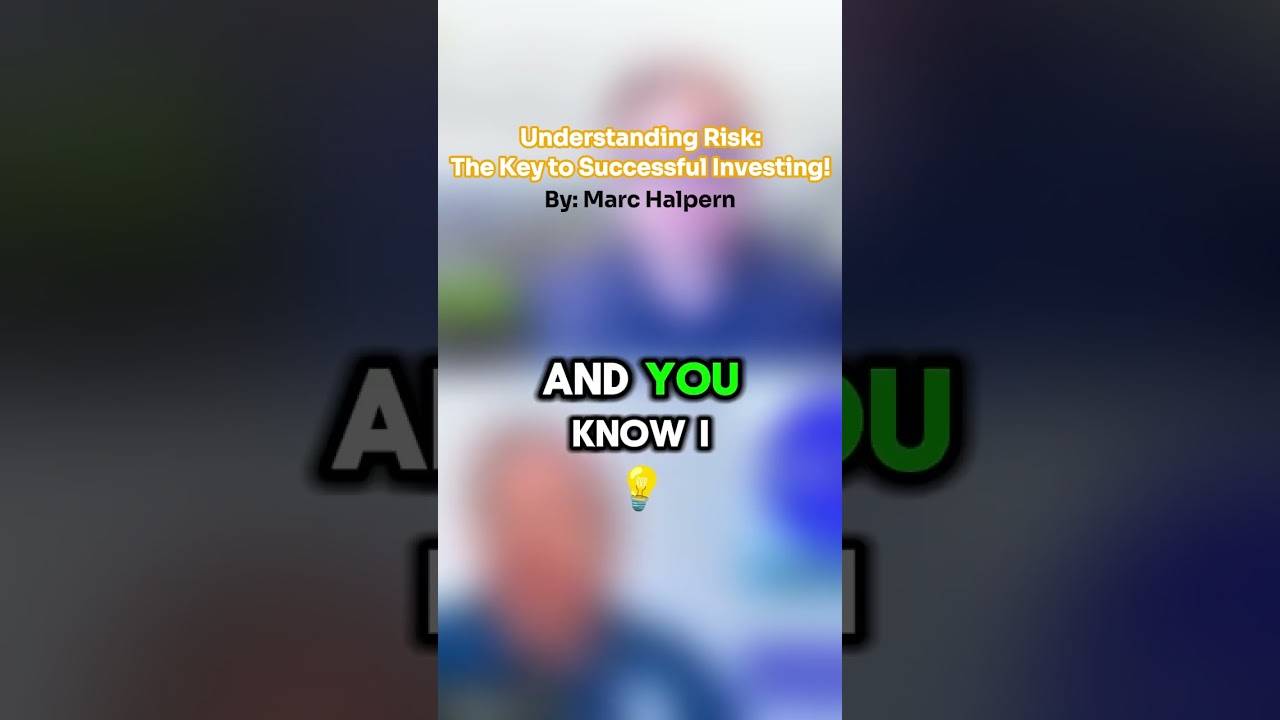 Understanding Risk: The Key to Successful Investing!