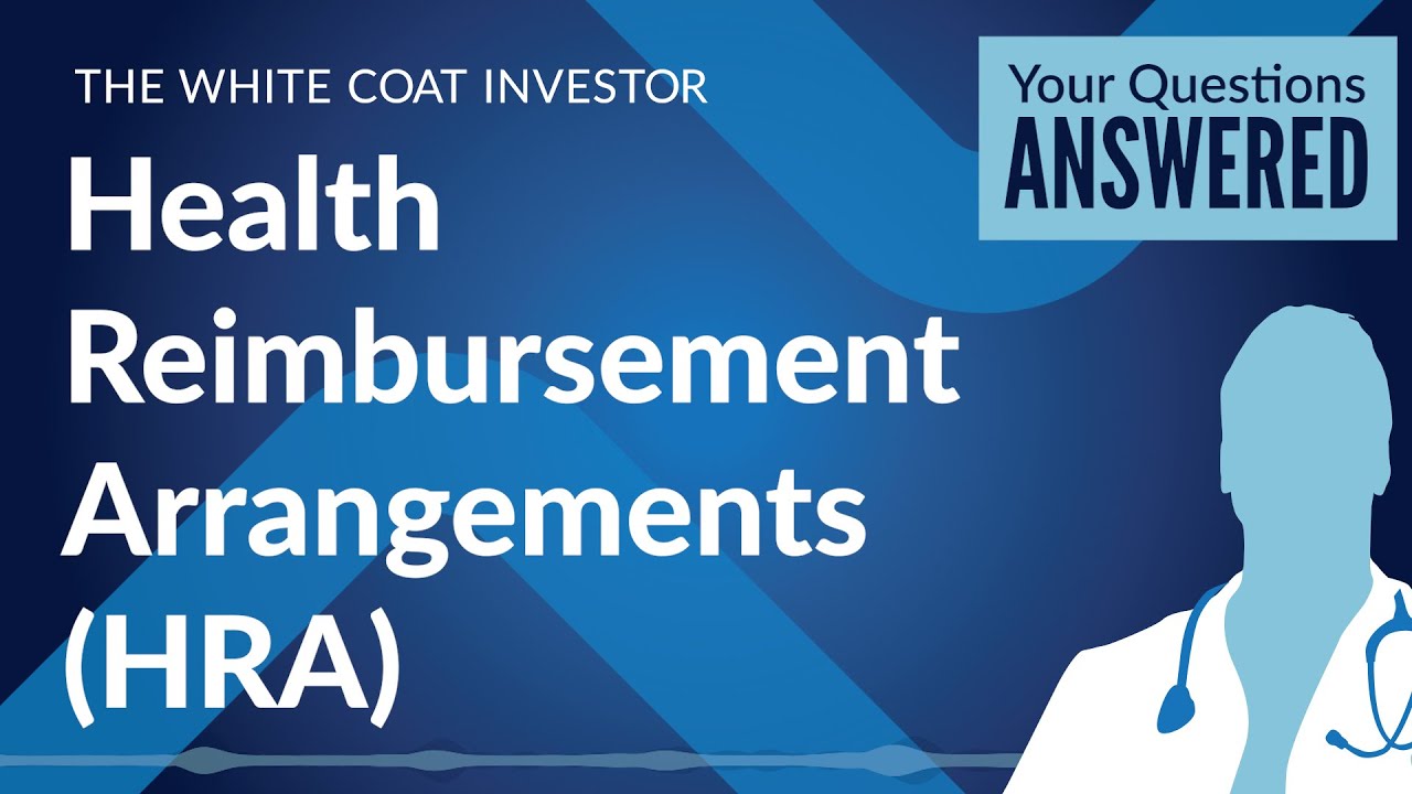 Is A Health Reimbursement Arrangement (HRA) A Good Idea?