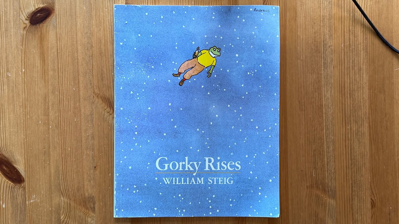 Ash reads Gorky Rises by William Steig