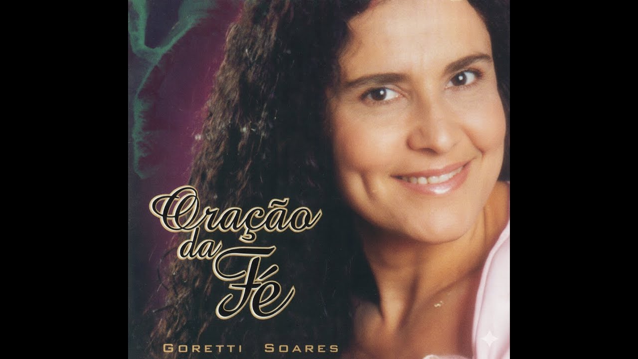 Oração da Fé- Gorete Soares