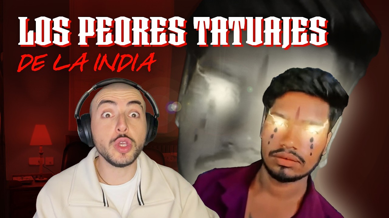 Viendo los peores tatuajes de India