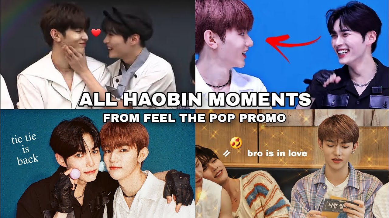ALL HAOBIN MOMENTS FROM FEEL THE POP PROMO | ZEROBASEONE Hao × Hanbin | You had me at hello