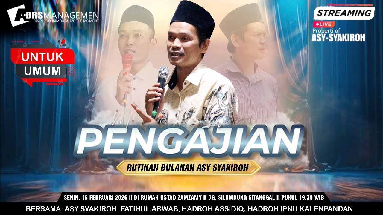 PENGAJIAN RUTINAN BULANAN ASY-SYAKIROH SITANGGAL
