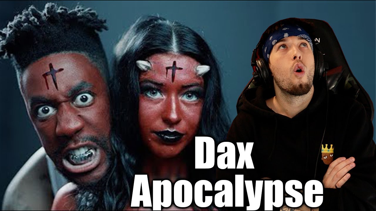 Dax - APOCALYPSE (Reaction) || Classy's World