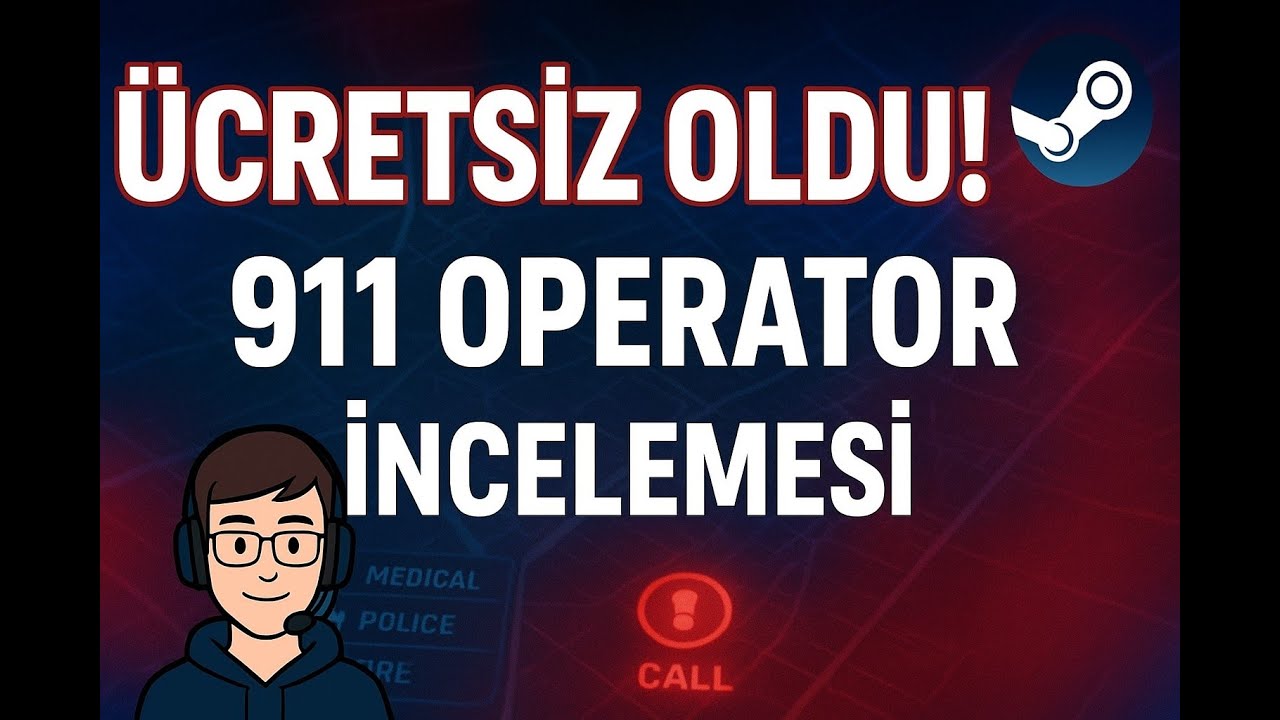 911 Operator İncelemesi | Steam’de Şu An Ücretsiz! Kaçırmayın!