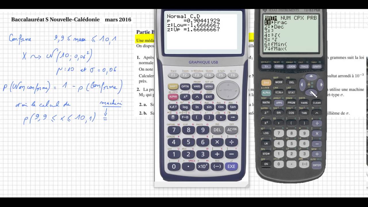 Terminale S - Nouvelle Calédonie mars 2016 - Exercice 1 - Loi normale probabilité - sujet bac