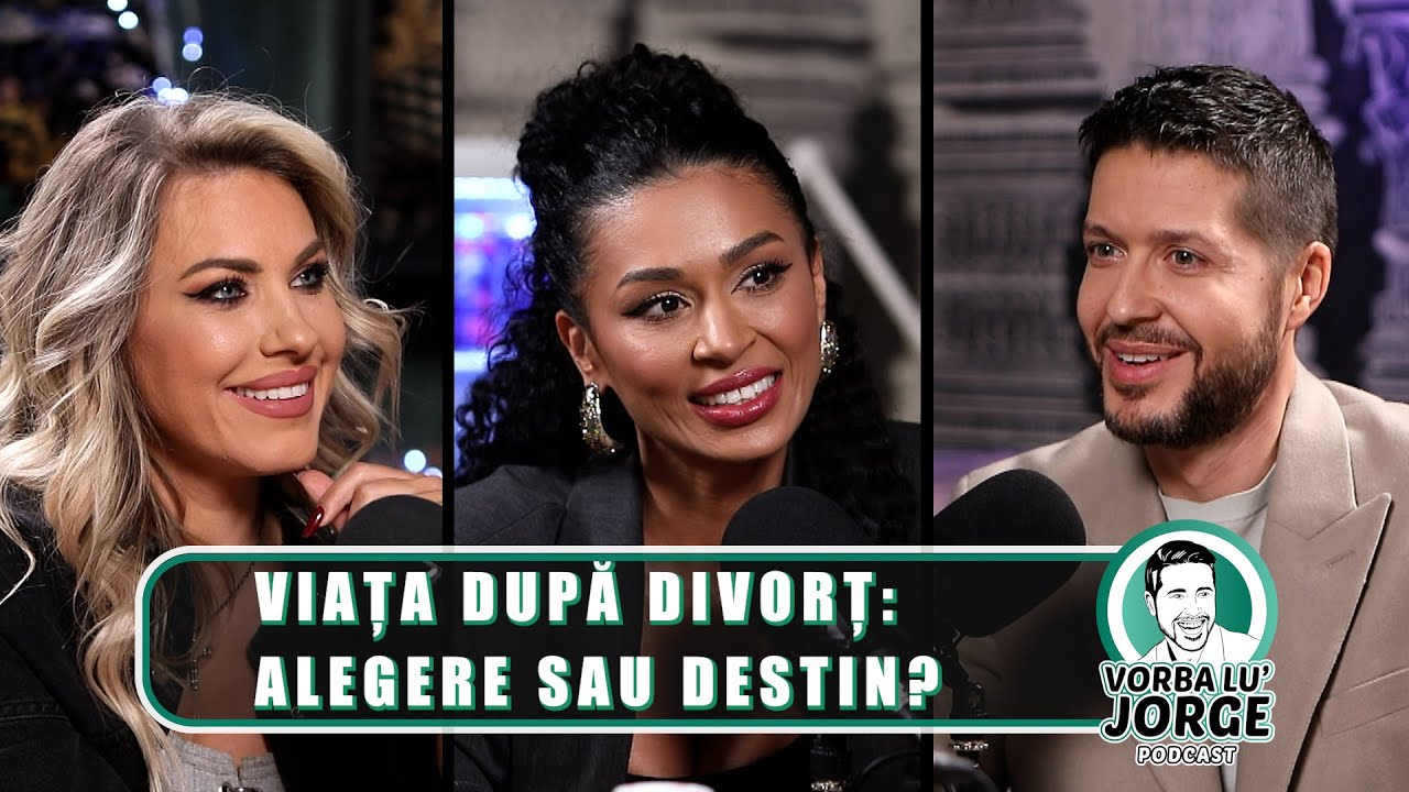 Cum sa-ti regasesti fericirea dupa o despartire? | Majda si Amna 🎙️ VORBA LU' JORGE