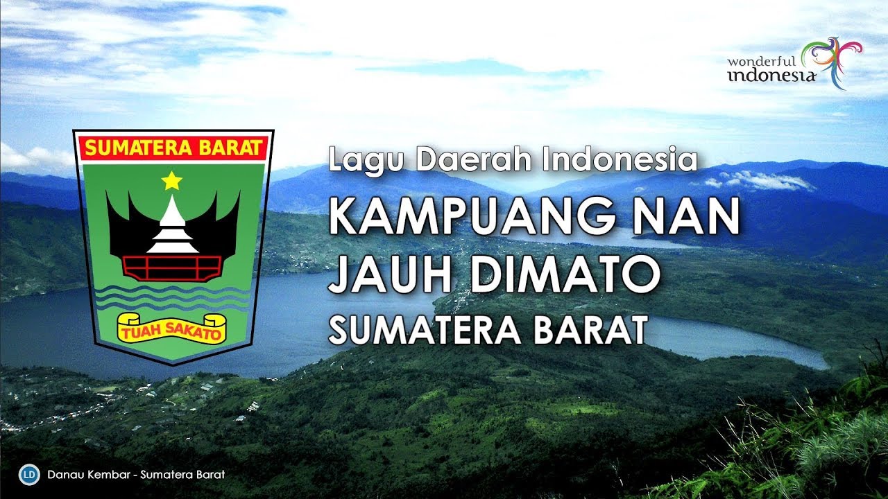 Kampuang Nan Jauh Dimato - Lagu Daerah Sumatera Barat (Lirik dan Terjemahan)