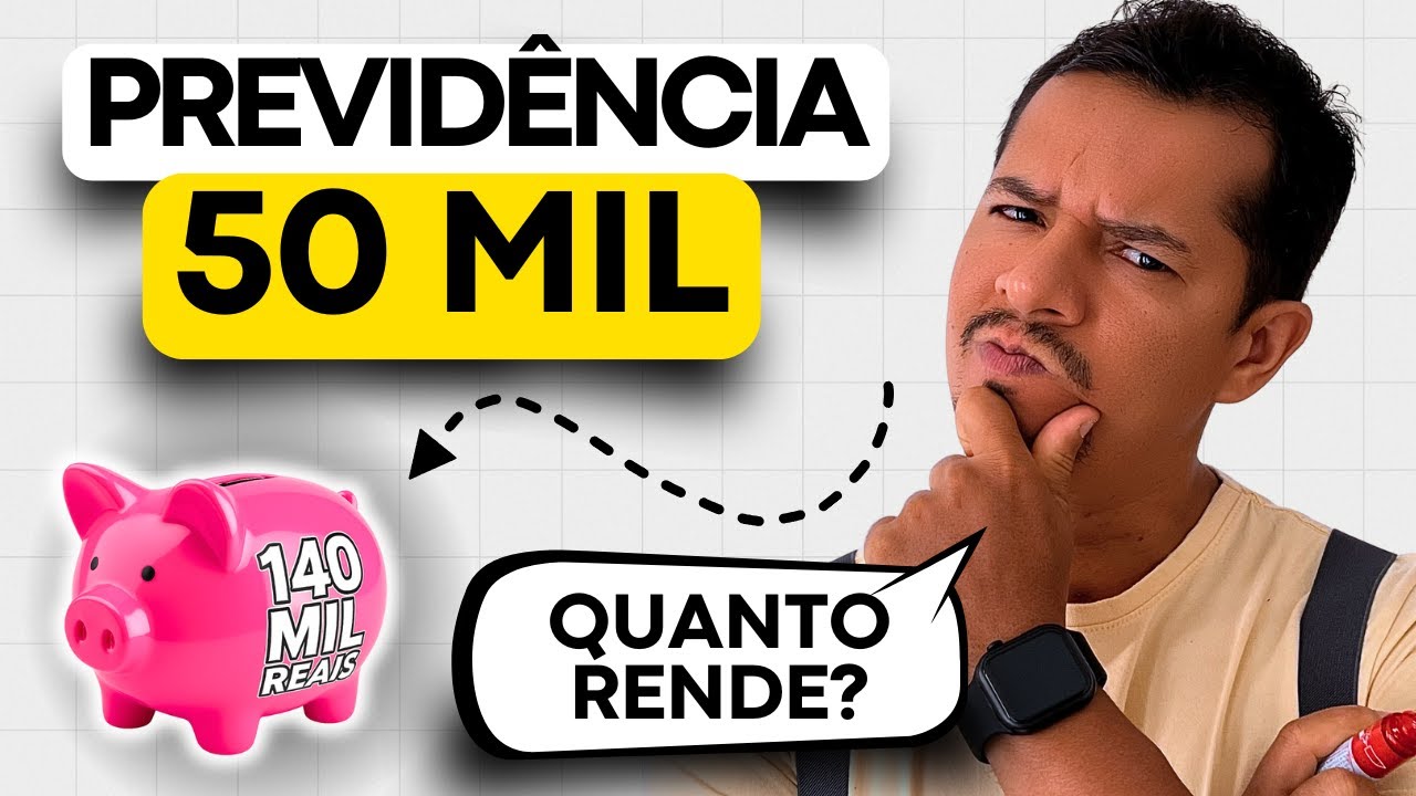 PREVID&Ecirc;NCIA PRIVADA QUANTO RENDE R$50 MIL A VERDADE que NINGU&Eacute;M Conta!