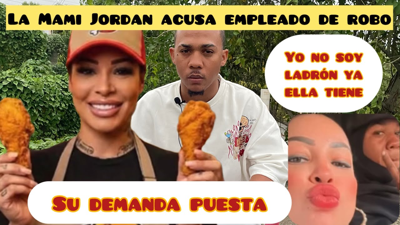 Las mami jordán acusa empleados de robo sin tener una prueba  que confirmes las acusación del joven