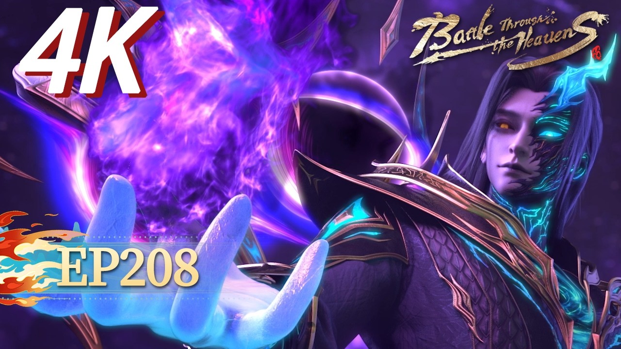 🌟ENG SUB | 【4K】Battle Through the Heavens EP 208 | Yuewen Animation