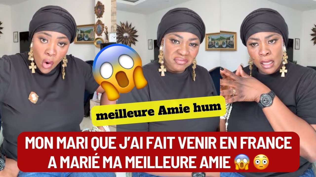 🚨😱 MON MARI QUE J’AI FAIT VENIR EN FRANCE A MARIÉ MA MEILLEURE AMIE 😱 ET L’A FAIT VENIR EN FRANCE 😳